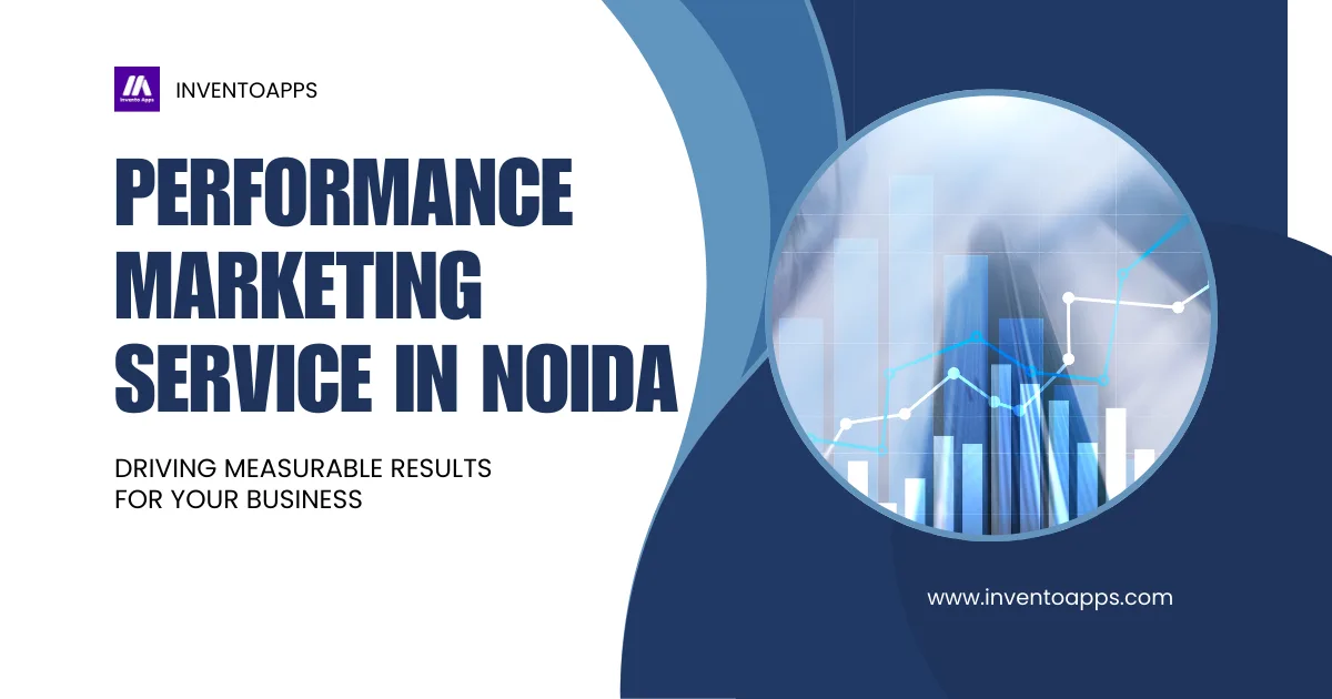 Performance Marketing Service in Noida